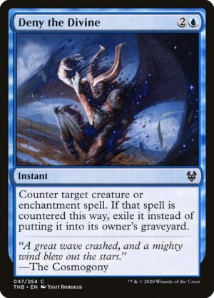 Deny the Divine - Foil<br /><span class="collector-number">Collector No. 47</span>