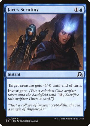 Jace's Scrutiny<br /><span class="collector-number">Collector No. 70</span>