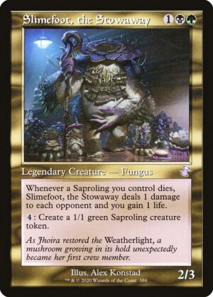 Slimefoot, the Stowaway<br /><span class="collector-number">Collector No. 386</span>