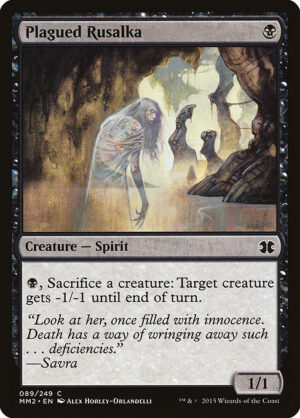 Plagued Rusalka - Foil<br /><span class="collector-number">Collector No. 89</span>