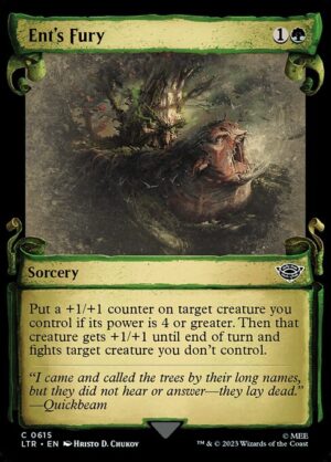 Ent's Fury (Showcase Scrolls)<br /><span class="collector-number">Collector No. 615</span>