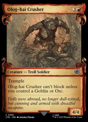Olog-Hai Crusher (Showcase Scrolls)<br /><span class="collector-number">Collector No. 591</span>