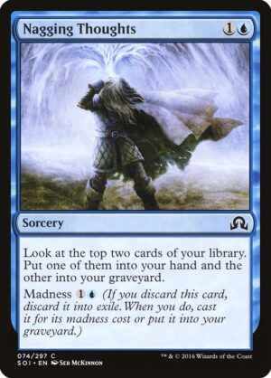 Nagging Thoughts<br /><span class="collector-number">Collector No. 74</span>