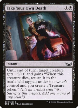 Fake Your Own Death<br /><span class="collector-number">Collector No. 79</span>