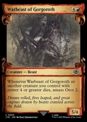 Warbeast of Gorgoroth (Showcase Scrolls) - Foil<br /><span class="collector-number">Collector No. 603</span>