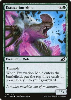 Excavation Mole<br /><span class="collector-number">Collector No. 150</span>
