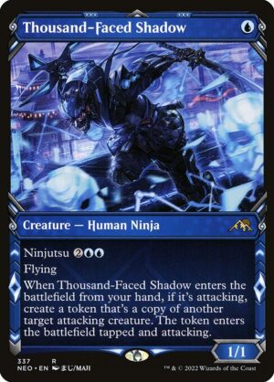 Thousand-Faced Shadow<br /><span class="collector-number">Collector No. 337</span>