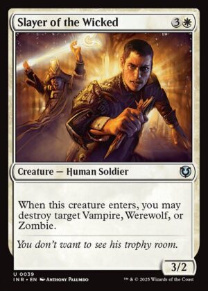 Slayer of the Wicked<br /><span class="collector-number">Collector No. 39</span>