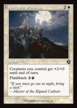 Rally the Peasants<br /><span class="collector-number">Collector No. 347</span>