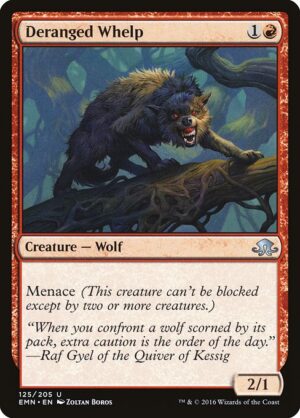 Deranged Whelp<br /><span class="collector-number">Collector No. 125</span>