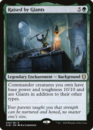 Raised by Giants - Foil<br /><span class="collector-number">Collector No. 250</span>