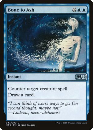 Bone to Ash<br /><span class="collector-number">Collector No. 47</span>