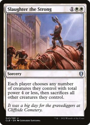 Slaughter the Strong<br /><span class="collector-number">Collector No. 43</span>