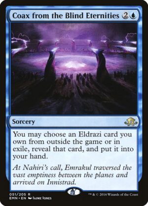 Coax from the Blind Eternities<br /><span class="collector-number">Collector No. 51</span>
