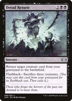 Dread Return<br /><span class="collector-number">Collector No. 89</span>