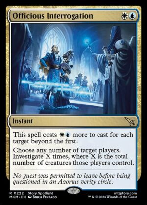 Officious Interrogation<br /><span class="collector-number">Collector No. 222</span>