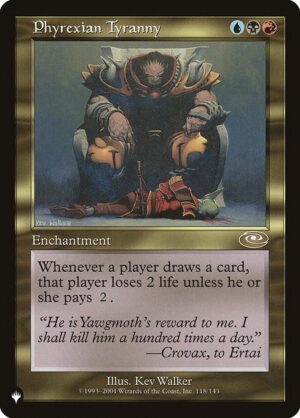 Phyrexian Tyranny<br /><span class="collector-number">Collector No. PLS-118</span>