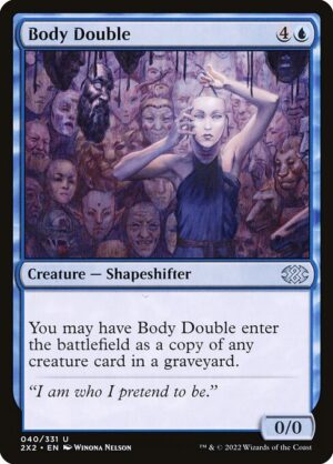 Body Double<br /><span class="collector-number">Collector No. 40</span>
