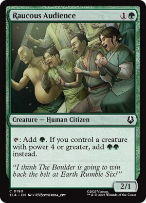 Raucous Audience<br /><span class="collector-number">Collector No. 190</span>