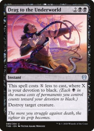 Drag to the Underworld<br /><span class="collector-number">Collector No. 89</span>