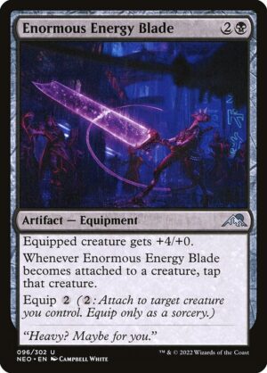 Enormous Energy Blade<br /><span class="collector-number">Collector No. 96</span>