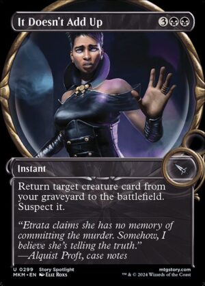 It Doesn't Add Up<br /><span class="collector-number">Collector No. 299</span>