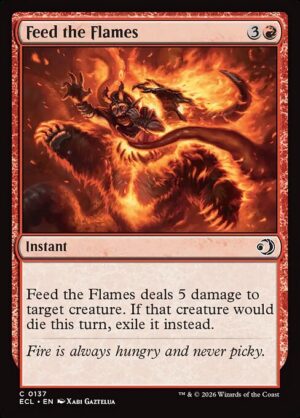 Feed the Flames<br /><span class="collector-number">Collector No. 137</span>