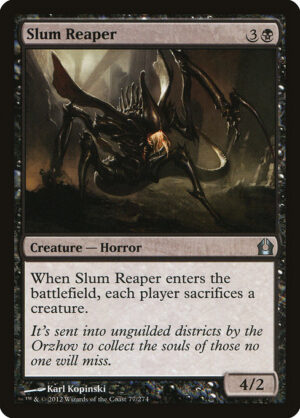Slum Reaper<br /><span class="collector-number">Collector No. 77</span>