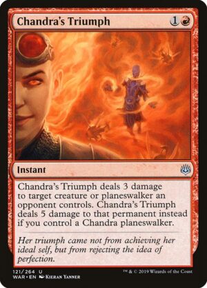 Chandra's Triumph<br /><span class="collector-number">Collector No. 121</span>