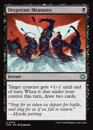 Desperate Measures<br /><span class="collector-number">Collector No. 78</span>