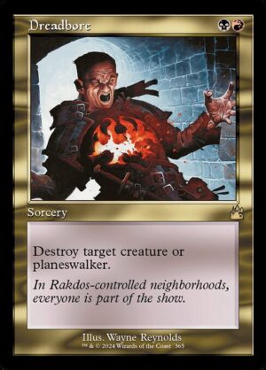Dreadbore<br /><span class="collector-number">Collector No. 365</span>