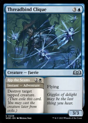 Threadbind Clique // Rip the Seams<br /><span class="collector-number">Collector No. 239</span>