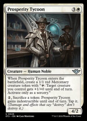 Prosperity Tycoon<br /><span class="collector-number">Collector No. 25</span>