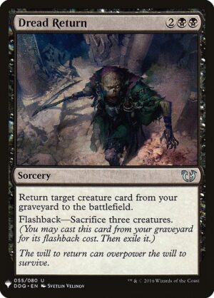 Dread Return<br /><span class="collector-number">Collector No. DDQ-55</span>