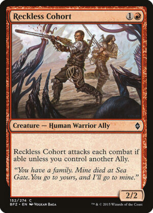 Reckless Cohort<br /><span class="collector-number">Collector No. 152</span>