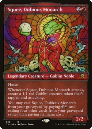 Squee, Dubious Monarch - Foil<br /><span class="collector-number">Collector No. 332</span>