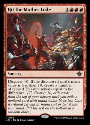 Hit the Mother Lode - Foil<br /><span class="collector-number">Collector No. 153</span>