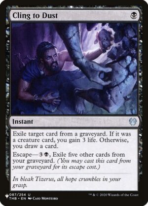 Cling to Dust<br /><span class="collector-number">Collector No. THB-87</span>
