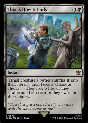 This Is How It Ends - Foil<br /><span class="collector-number">Collector No. 70</span>
