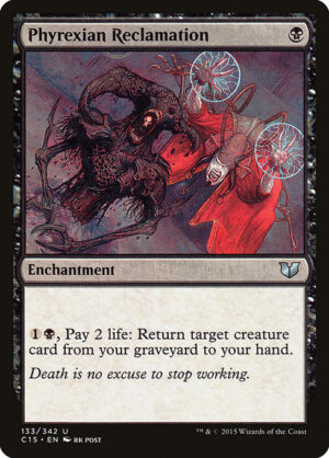 Phyrexian Reclamation<br /><span class="collector-number">Collector No. 133</span>