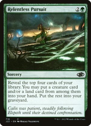 Relentless Pursuit<br /><span class="collector-number">Collector No. 718</span>