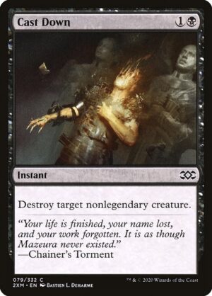Cast Down - Foil<br /><span class="collector-number">Collector No. 79</span>