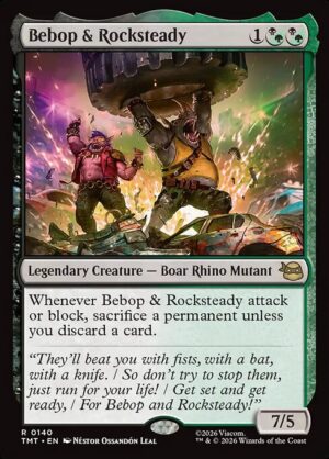 Bebop & Rocksteady<br /><span class="collector-number">Collector No. 140</span>