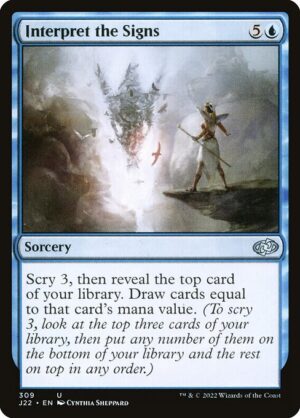 Interpret the Signs<br /><span class="collector-number">Collector No. 309</span>