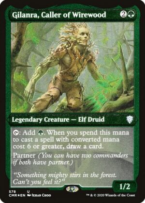 Gilanra, Caller of Wirewood - Etched<br /><span class="collector-number">Collector No. 578</span>
