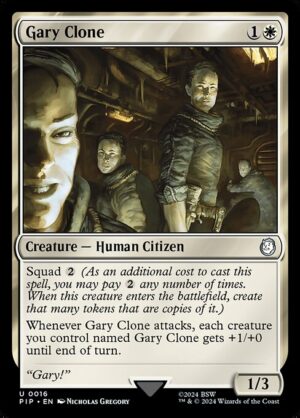 Gary Clone - Foil<br /><span class="collector-number">Collector No. 16</span>