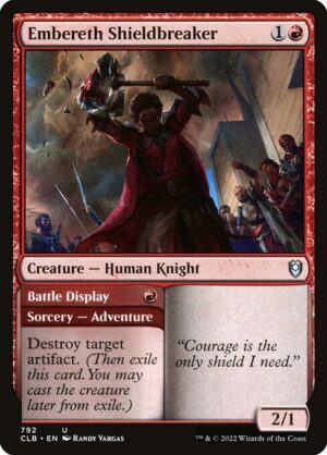 Embereth Shieldbreaker // Battle Display<br /><span class="collector-number">Collector No. 792</span>