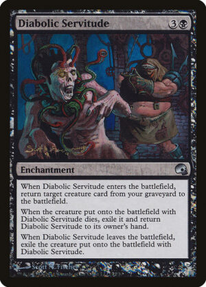 Diabolic Servitude - Foil<br /><span class="collector-number">Collector No. 22</span>