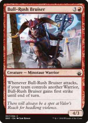 Bull-Rush Bruiser<br /><span class="collector-number">Collector No. 57</span>