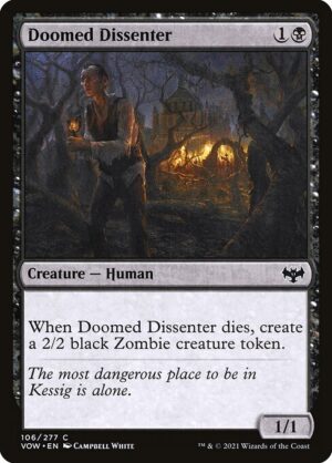 Doomed Dissenter<br /><span class="collector-number">Collector No. 106</span>